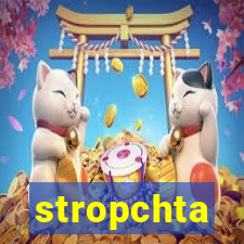 stropchta