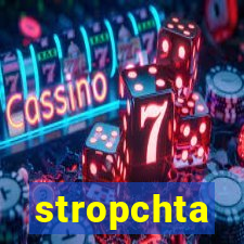 stropchta