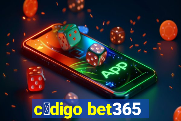 c贸digo bet365