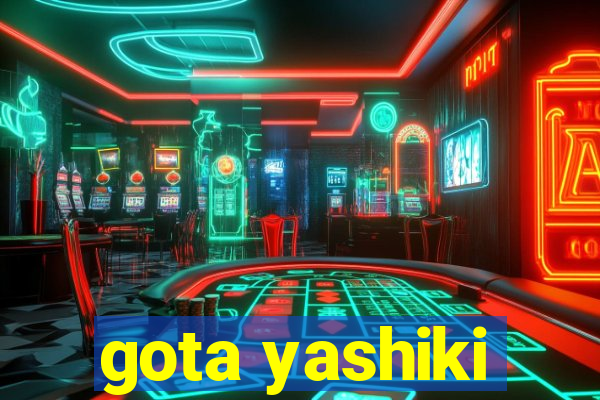 gota yashiki