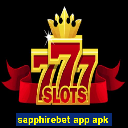 sapphirebet app apk