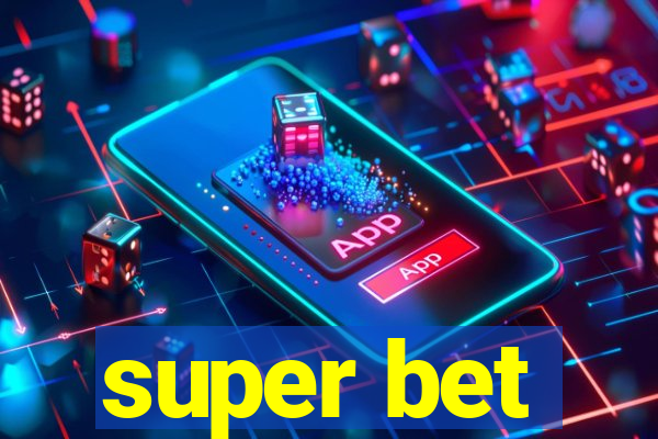 super bet