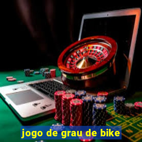 jogo de grau de bike