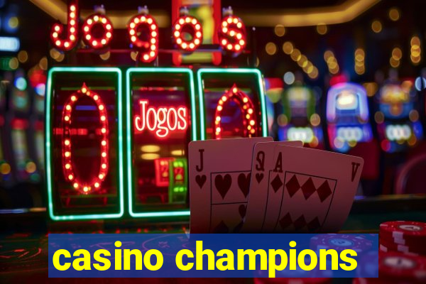 casino champions