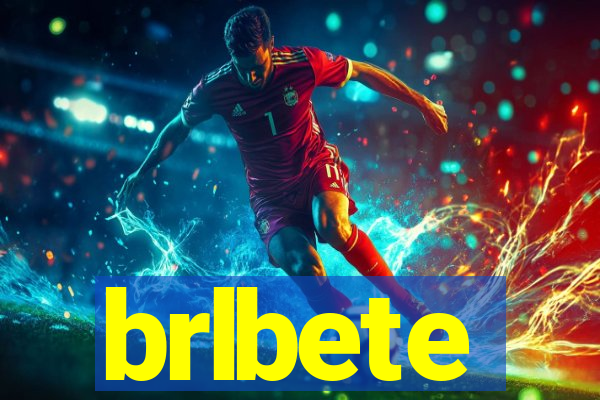 brlbete