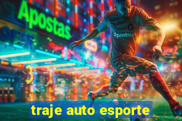 traje auto esporte