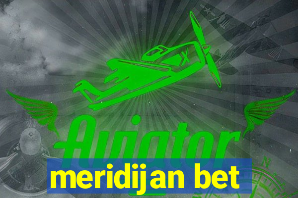 meridijan bet