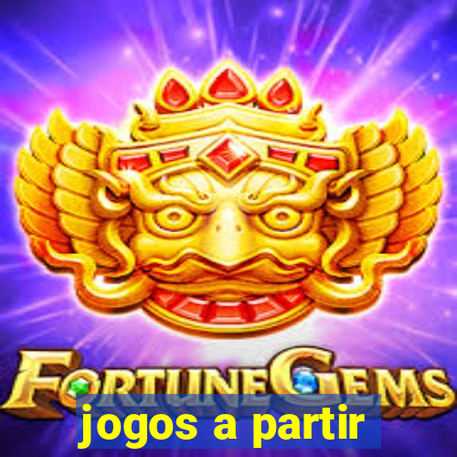 jogos a partir