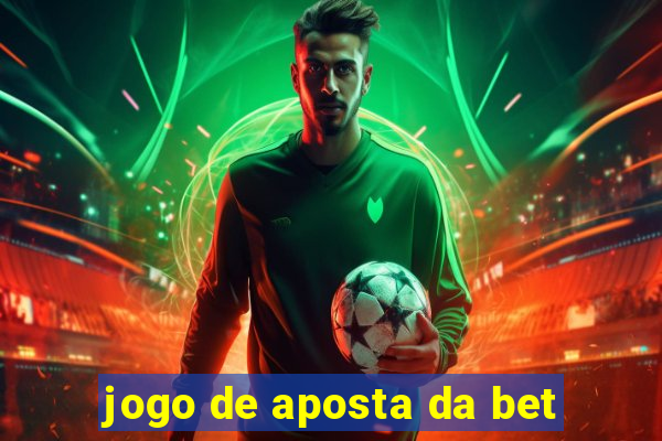 jogo de aposta da bet