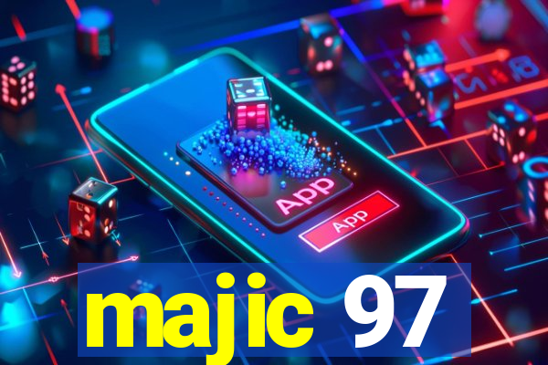 majic 97