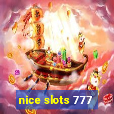 nice slots 777