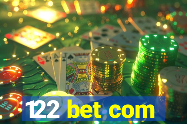 122 bet com