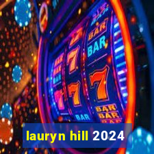 lauryn hill 2024