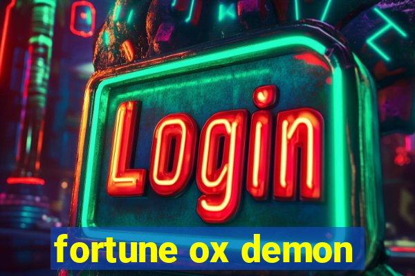 fortune ox demon