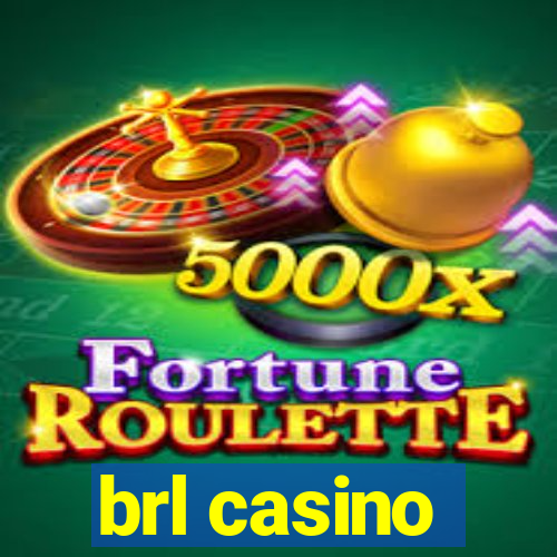 brl casino