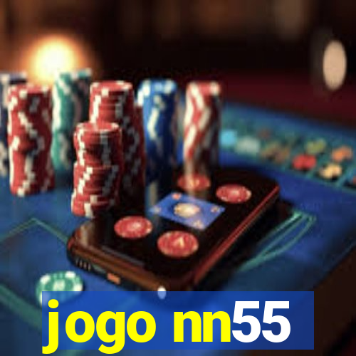 jogo nn55