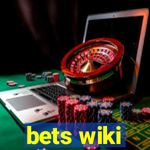 bets wiki