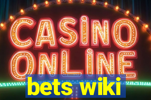 bets wiki