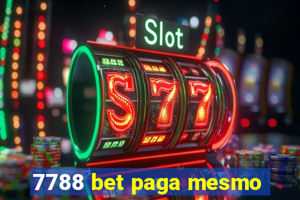 7788 bet paga mesmo