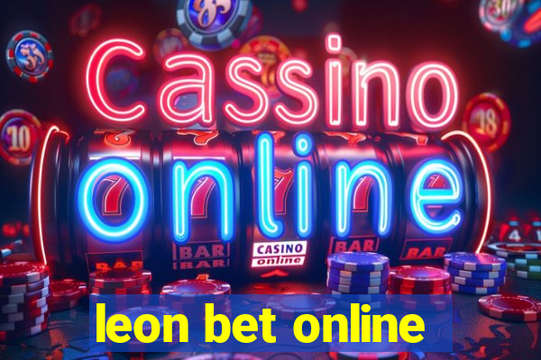 leon bet online