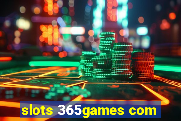 slots 365games com