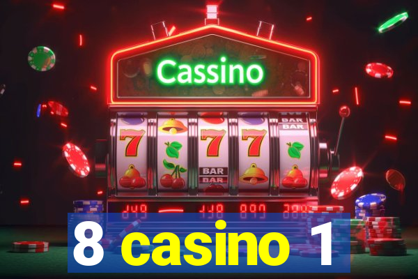 8 casino 1