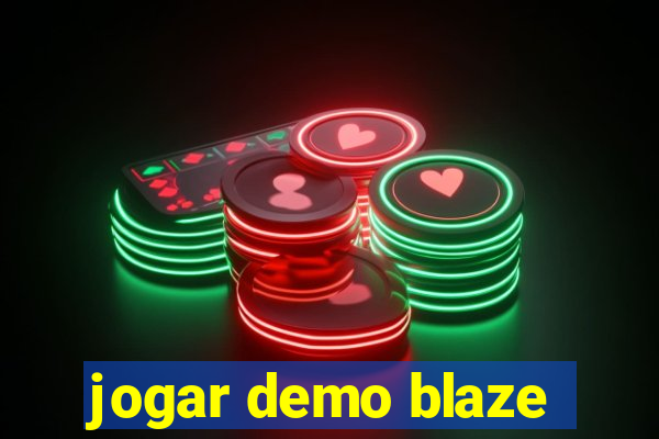 jogar demo blaze