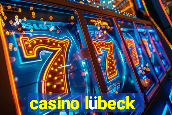 casino lübeck