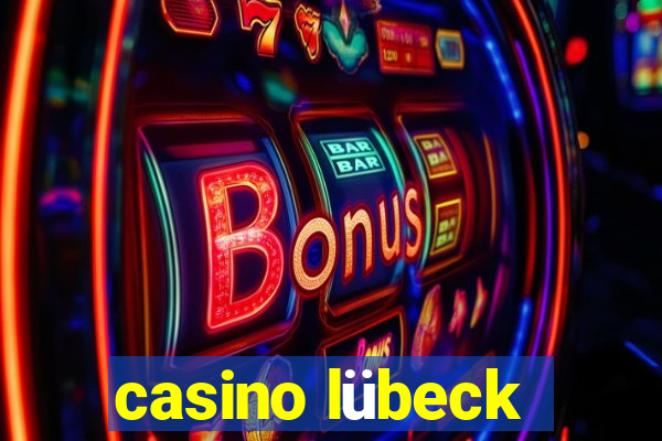 casino lübeck