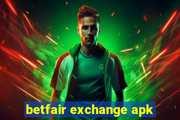 betfair exchange apk