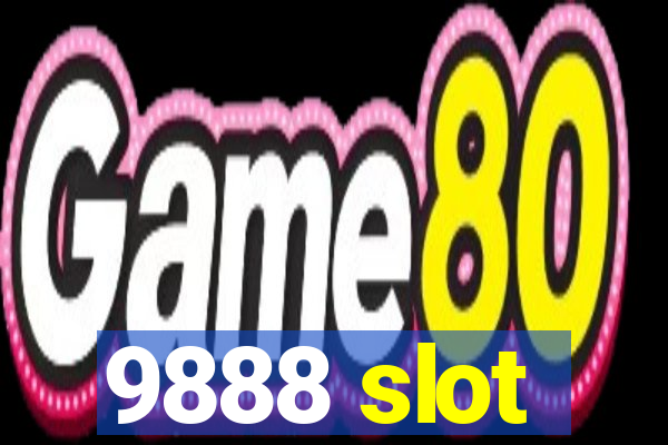 9888 slot