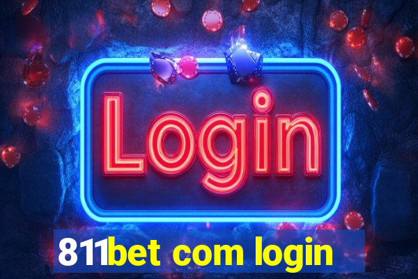 811bet com login