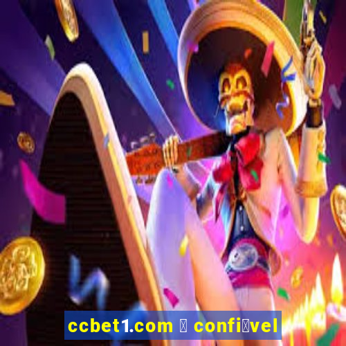 ccbet1.com 茅 confi谩vel