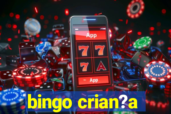 bingo crian?a