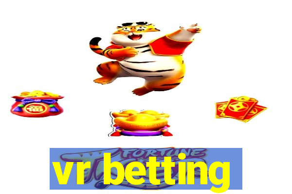 vr betting