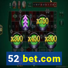 52 bet.com