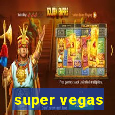 super vegas