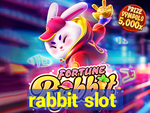 rabbit slot