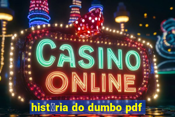 hist贸ria do dumbo pdf