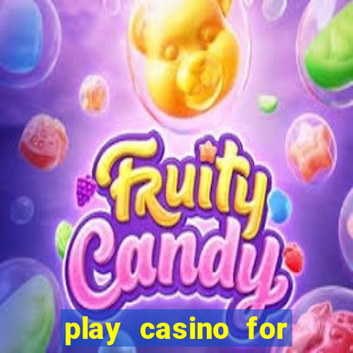 play casino for money online