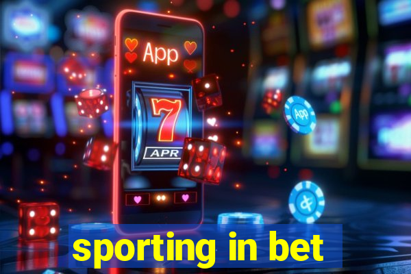 sporting in bet