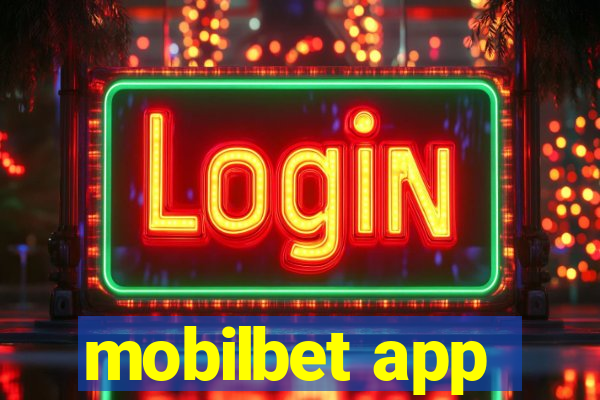 mobilbet app