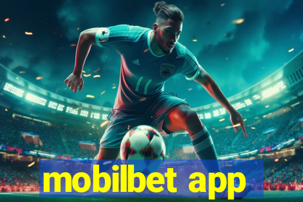 mobilbet app