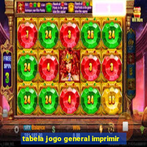 tabela jogo general imprimir