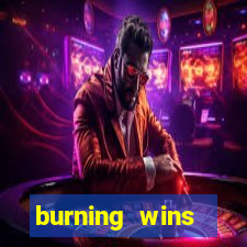 burning wins classic 5 lines