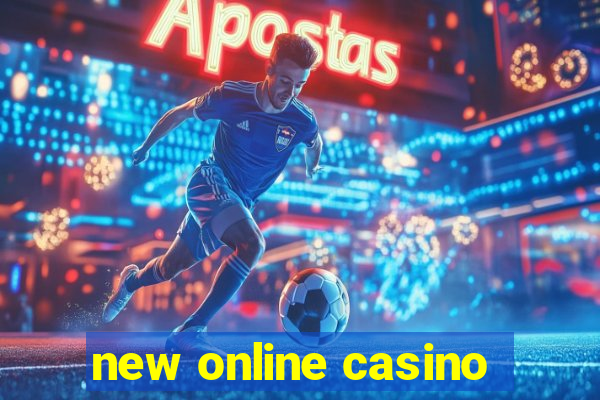 new online casino