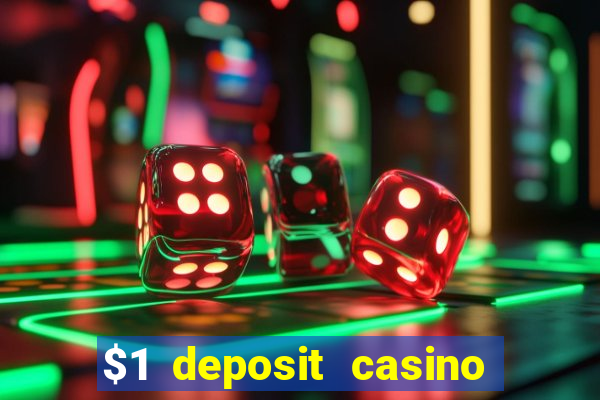 $1 deposit casino 2021 nz