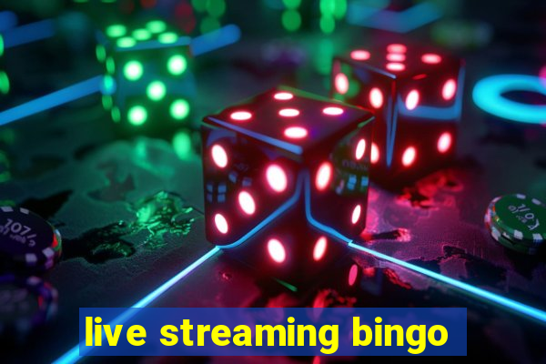 live streaming bingo