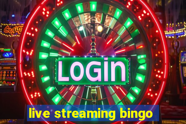 live streaming bingo