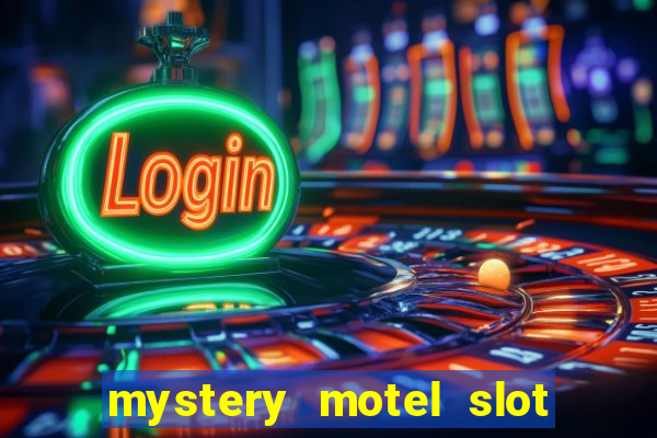 mystery motel slot free play